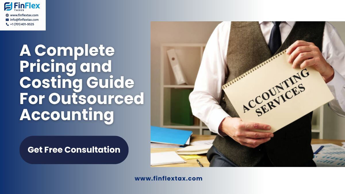 A Complete Pricing and Costing Guide For Outsourced Accounting
