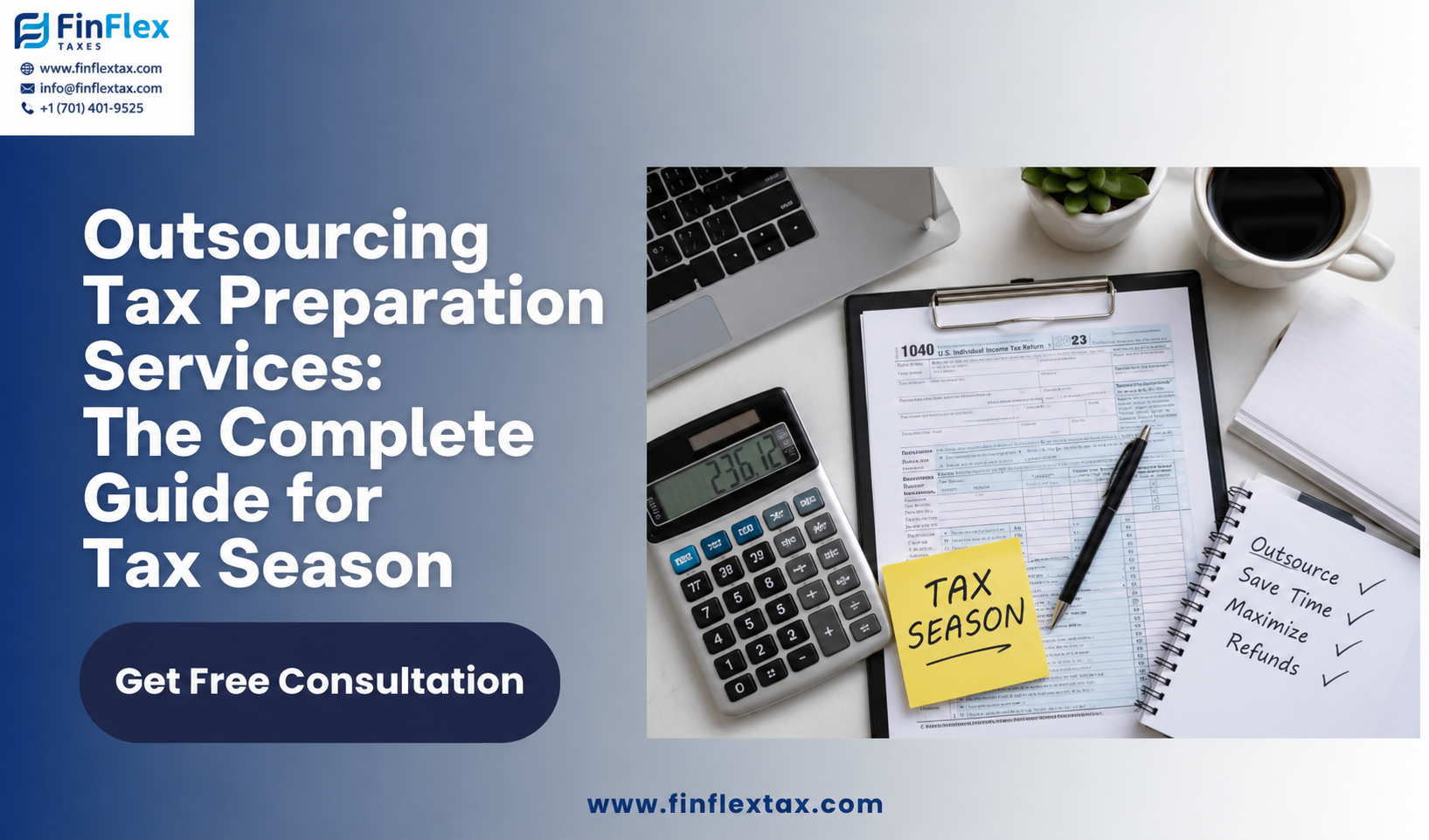 Outsourcing Tax Preparation Services: The Complete Guide for Tax Season